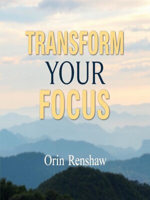 cover image of Transform Your Focus